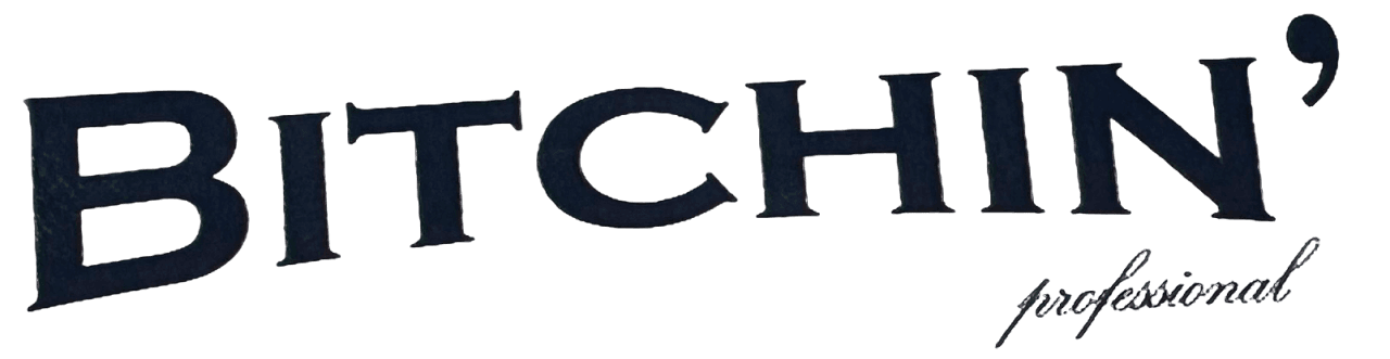 Bitchin Bitchin